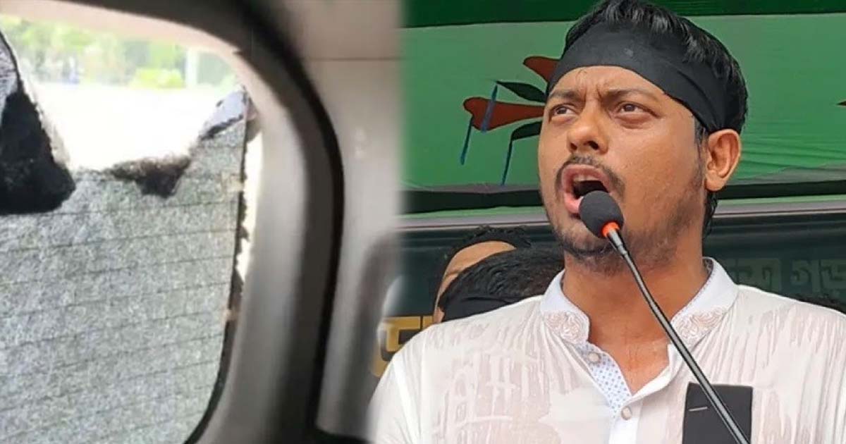 বেনাপোলে এনসিপি নেতা নাসীরুদ্দীন পাটওয়ারীর বহরে হামলা